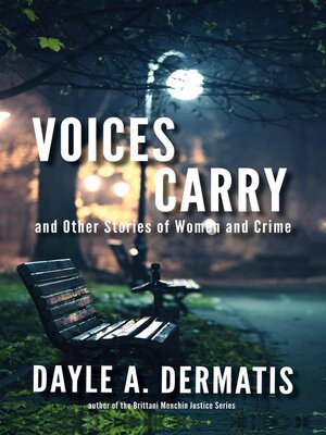 cover image of Voices Carry and Other Stories of Women and Crime